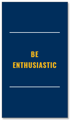 Lead Concepts Core Value - Be Enthusiastic